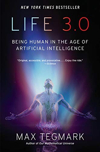 Max Tegmark: Life 3.0 (2018, Vintage)