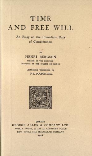 Henri Bergson: Time and free will (1912, George Allen, Macmillan)