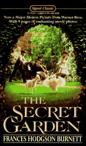 Frances Hodgson Burnett: The Secret Garden (1993, Signet Classics)