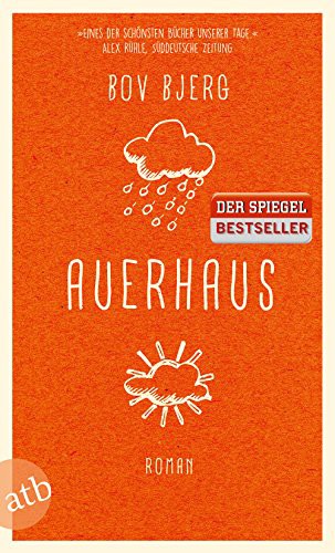 Bov Bjerg: Auerhaus (Paperback, 2017, Aufbau Taschenbuch Verlag)