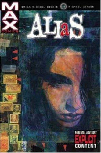 Brian Michael Bendis: Alias Vol. 1 (Paperback, 2003, Marvel Comics)