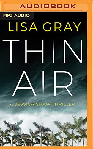 Amy Landon, Lisa Gray: Thin Air (AudiobookFormat, 2019, Brilliance Audio)