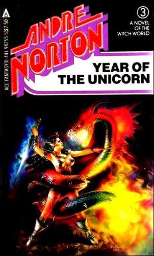 Andre Norton: Year of the Unicorn (Paperback, 1981, Ace Books)