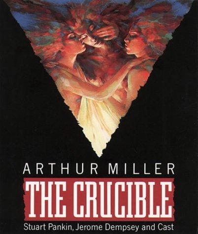 Arthur Miller: The Crucible (1995, HarperCollins Audio)