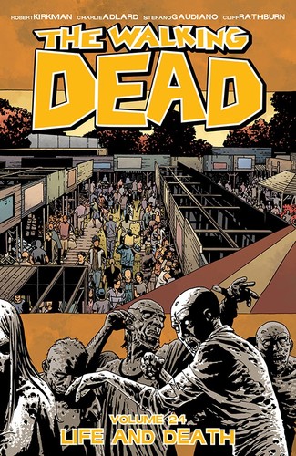 Robert Kirkman: The Walking Dead, Vol. 24 (Paperback, 2015, Image Comics)