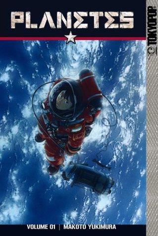 Makoto Yukimura: Planetes (2003, Tokyopop)