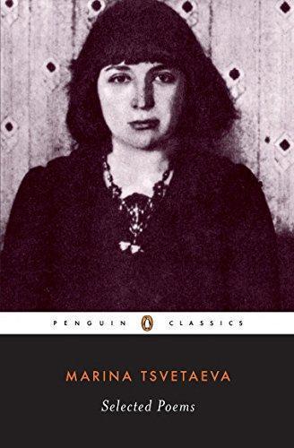 Marina Tsvetaeva: Selected Poems