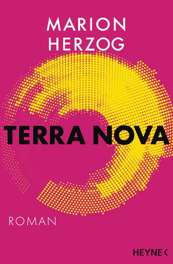 Marion Herzog: Terra Nova (Paperback, German language, 2022, Heyne)