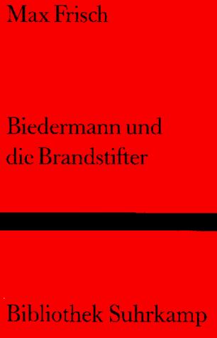 Max Frisch: Biedermann und die Brandstifter (Paperback, 1991, Suhrkamp Verlag)