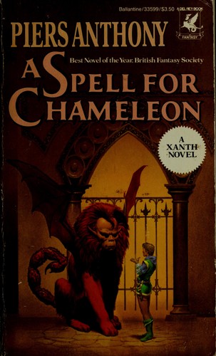 Piers Anthony: Spell for Chameleon (1985, Del Rey)