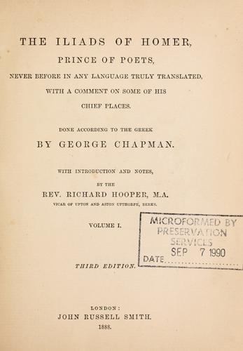 None None: The Iliads of Homer, prince of poets (1888, J.R. Smith)