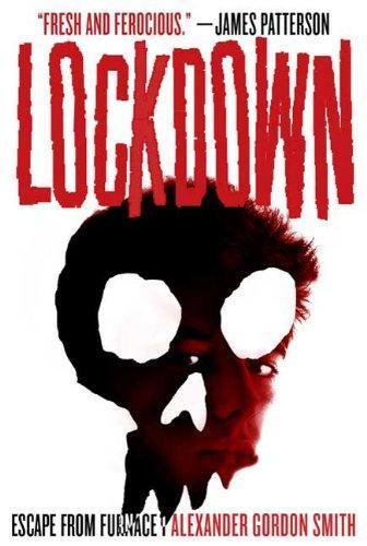 Alexander Gordon Smith: Lockdown (2009)