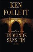 Ken Follett: Un monde sans fin (French language, 2015, France Loisirs)