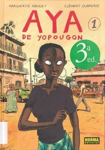 Marguerite Abouet, Clément Oubrerie: AYA DE YOPOUGON 1 (Spanish language, 2010)