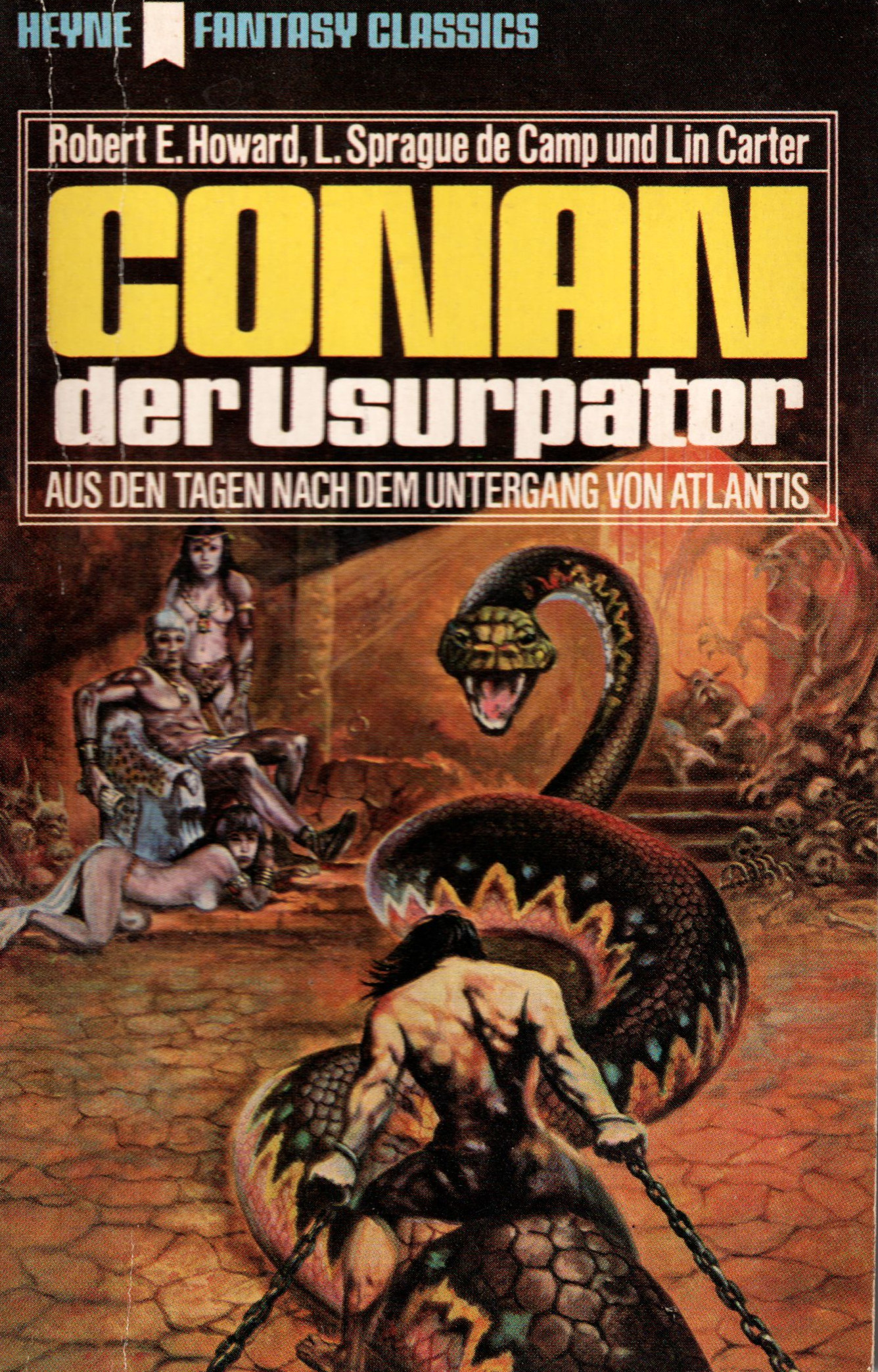 Robert E. Howard, Lin Carter, L. Sprague de Camp: Conan der Usurpator (Paperback, German language, 1971, Heyne)