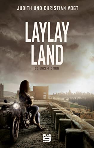 Judith C. Vogt, Christian Vogt: Laylayland (Paperback, deutsch language, Plan9-Verlag)