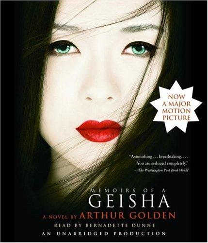 Arthur Golden: Memoirs of a Geisha (AudiobookFormat, 2005, RH Audio)