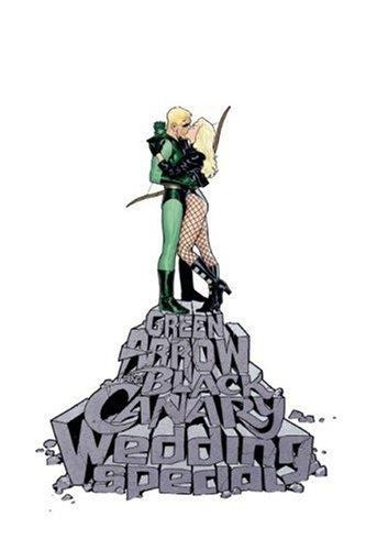 Judd Winick, Amanda Connor: Green Arrow/Black Canary (Hardcover, 2008, DC Comics)