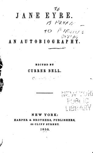 Charlotte Brontë: Jane Eyre: An Autobiography (1850, Harper & Brothers)