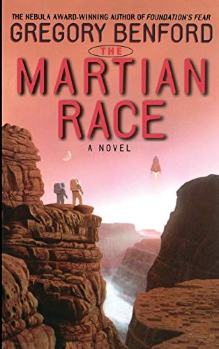 Gregory Benford: The martian race (1999, Warner Books)