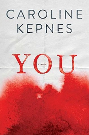 Caroline Kepnes: You (2014, Simon & Schuster, Limited)