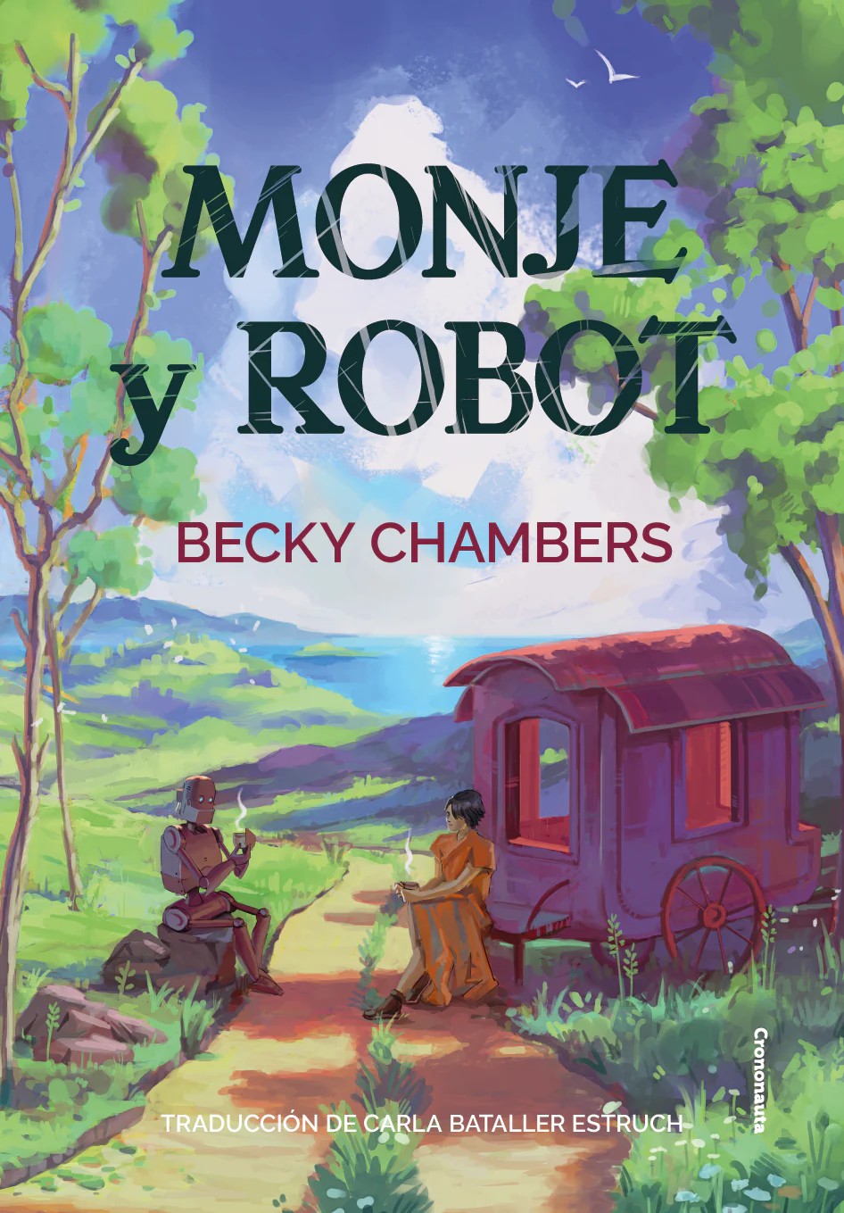 Becky Chambers: Monje y Robot (Paperback, Castellano language)
