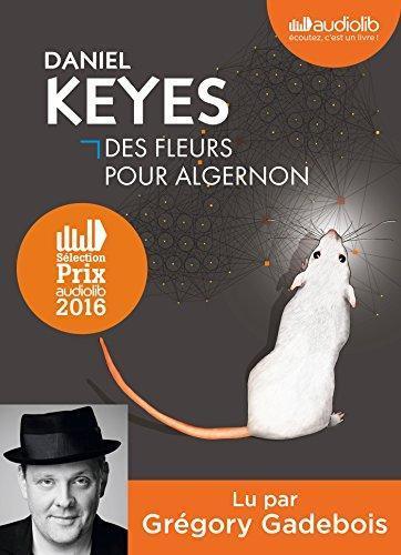 Daniel Keyes: Des fleurs pour Algernon (French language)