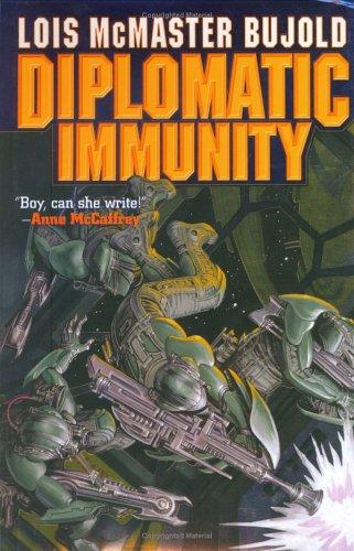 Lois McMaster Bujold: Diplomatic immunity (2002, Baen Books, Distributed by Simon & Schuster)