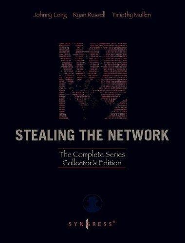 Ryan Russell, Joe Grand, Tom Craig, Johnny Long, Ryan Russell, Timothy Mullen: Stealing the Network (2009, Elsevier Science & Technology Books)