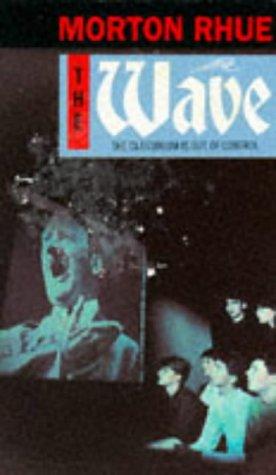 Morton Rhue: The Wave (1994, Puffin Books)
