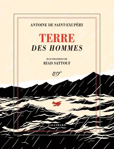Antoine de Saint-Exupéry: Terre des Hommes (French language, 2025, Éditions Gallimard)