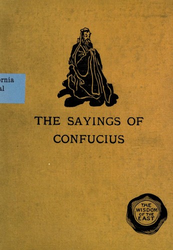 Confucius: The sayings of Confucius (1910, Dutton)