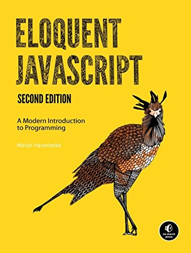Marijn Haverbeke: Eloquent JavaScript: A Modern Introduction to Programming (2014, No Starch Press)