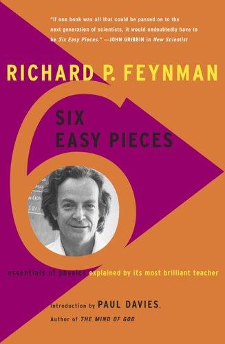 Richard P. Feynman, Matthew L. Sands: Six Easy Pieces (1996, Perseus Books Group)