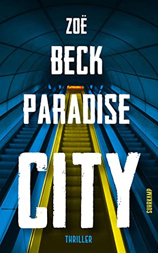 Zoë Beck: Paradise City (Paperback, 2020, Suhrkamp Verlag)