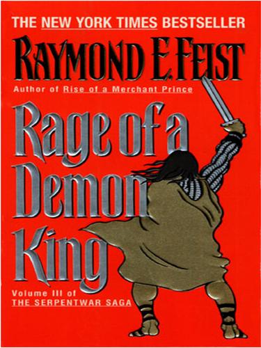 Raymond E. Feist: Rage of a Demon King (2002, HarperCollins)