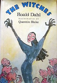 Roald Dahl: The Witches (1983, Farrar, Straus, Giroux)