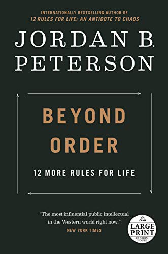 Jordan B. Peterson: Beyond Order (Paperback, 2021, Random House Large Print)