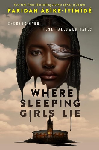 Faridah Àbíké-Íyímídé: Where Sleeping Girls Lie (EBook, 2023, Feiwel & Friends)