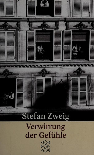 Stefan Zweig: Verwirrung der gefühle (German language, 1984, Fischer)