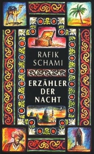 Rafik Schami: Erzähler der Nacht (Hardcover, German language, 1992, Deutscher Bücherbund)