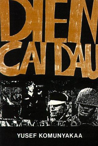 Yusef Komunyakaa: Dien Cai Dau (1988, Wesleyan University Press)