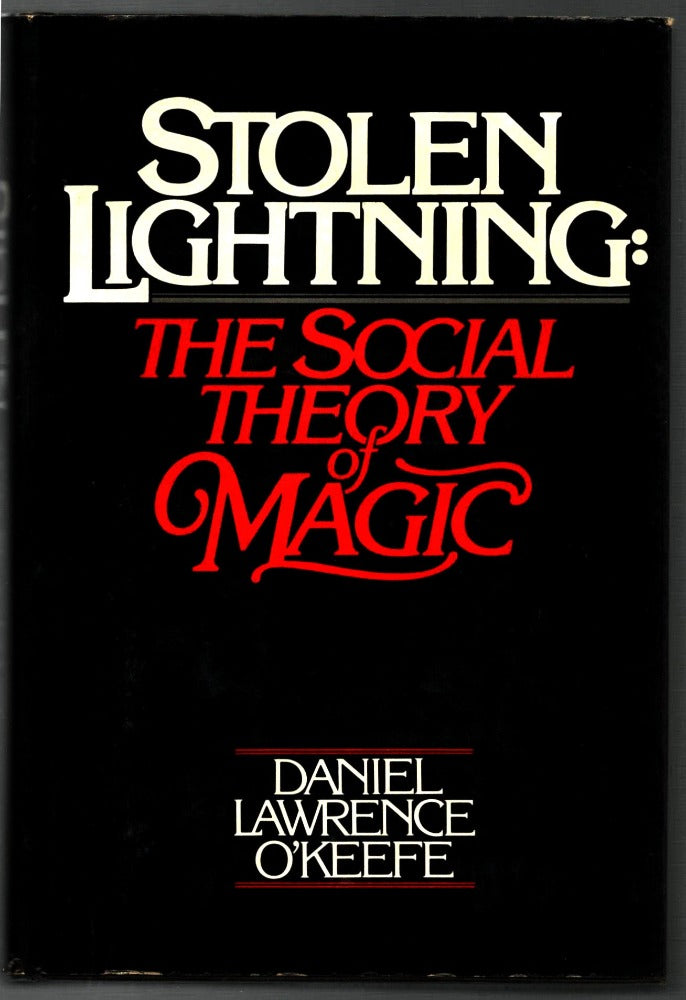 Daniel Lawrence O'Keefe: Stolen Lightning (1982, Continuum)