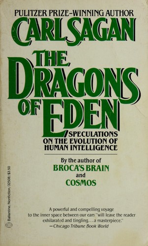 Carl Sagan: The Dragons of Eden (Paperback, 1985, Ballantine Books)