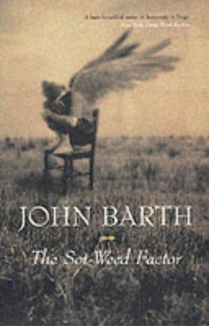 John Barth: The Sot-weed Factor (2002, Atlantic Books)