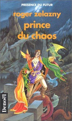 Roger Zelazny: Prince du Chaos (French language, 1993)