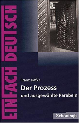 Franz Kafka, Norbert Schläbitz, Johannes Diekhans: Der Prozess. Textausgabe. (Paperback, 2001, Schöningh im Westermann)