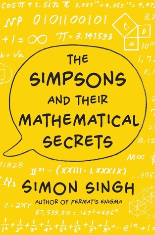 The Simpsons and Their Mathematical Secrets (2013, Bloomsbury)