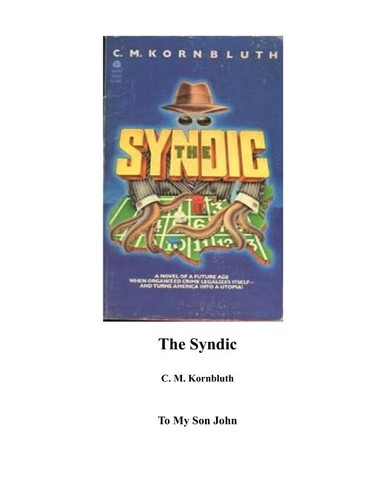 C. M. Kornbluth: The Syndic (Paperback, 1968, Sphere)