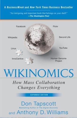 Don Tapscott, Anthony D. Williams: Wikinomics (2008)